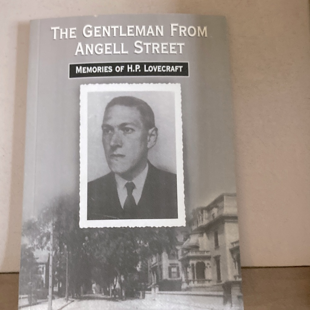 The gentleman from Angel Street memories of HP Lovecraft